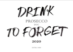 Drink To Forget